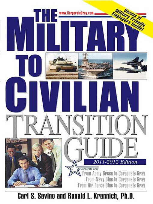 Title details for The Military to Civilian Transition Guide by Carl S Savino - Available